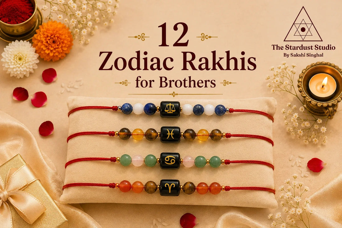 12 Zodiac Rakhis for Brothers: Choose the Perfect Rakhi by Sun Sign